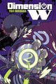 Book cover of: Dimension W, Vol. 2. By: Yuji Iwahara