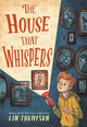 Book cover of: The House That Whispers. By: Lin Thompson