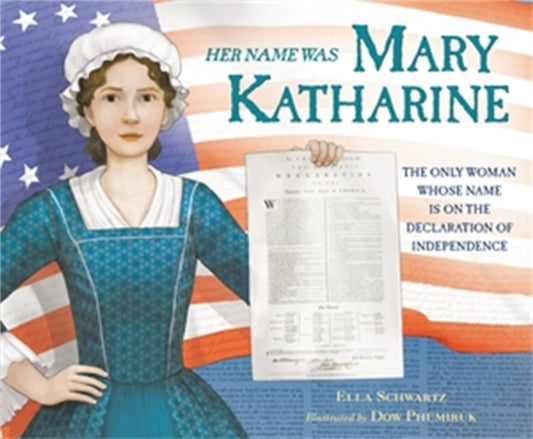 Book cover of: Her Name Was Mary Katharine. By: Ella Schwartz