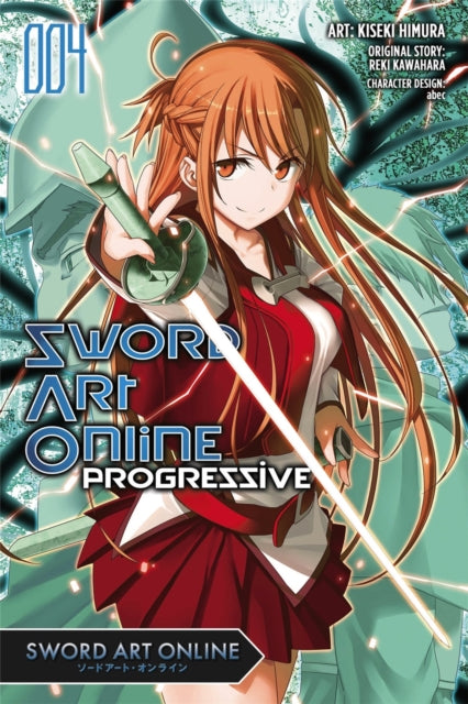 Book cover of: Sword Art Online Progressive, Vol. 4 (Manga). By: Reki Kawahara