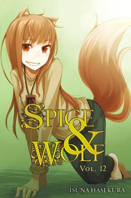 Spice and Wolf, Vol 12 - Novel
