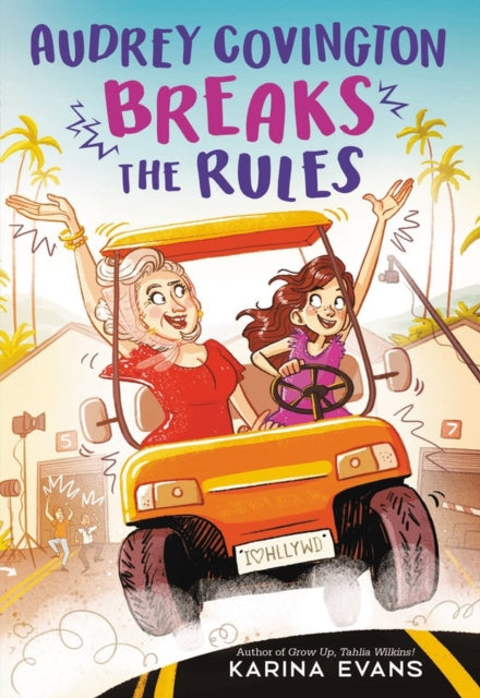 Book cover of: Audrey Covington Breaks the Rules. By: Karina Evans