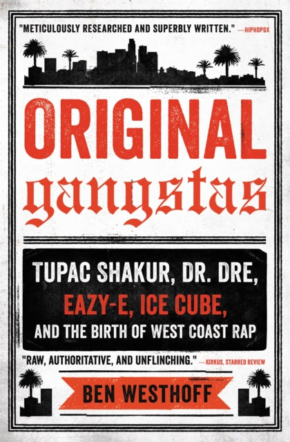 Book cover of: Original Gangstas. By: Ben Westhoff