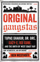 Book cover of: Original Gangstas. By: Ben Westhoff