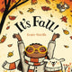 Book cover of: It's Fall!. By: Renée Kurilla