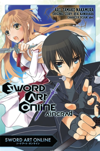 Book cover of: Sword Art Online: Aincrad (Manga). By: Reki Kawahara
