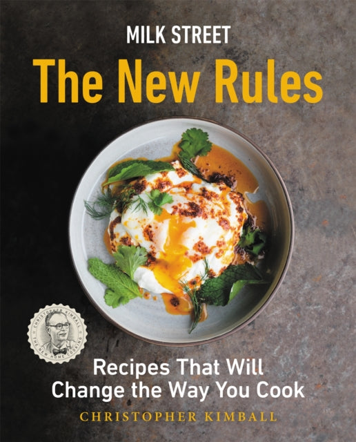 Book cover of: Milk Street: The New Rules. By: Christopher Kimball