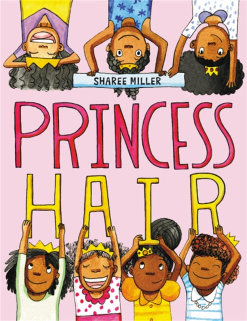 Book cover of: Princess Hair. By: Sharee Miller