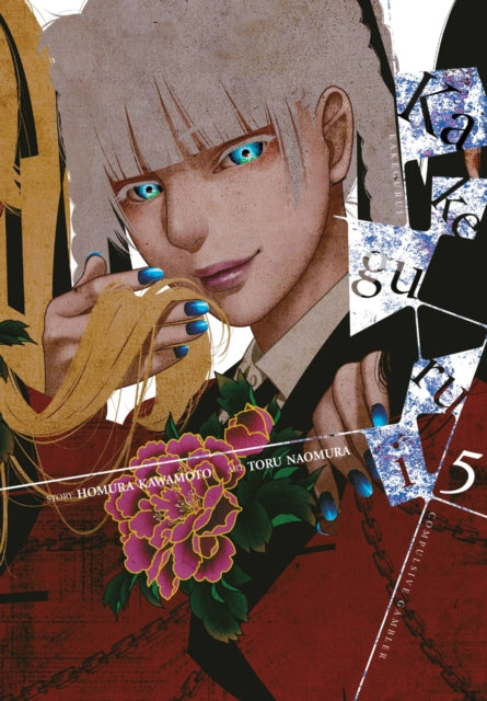 Book cover of: Kakegurui - Compulsive Gambler -, Vol. 5. By: Homura Kawamoto