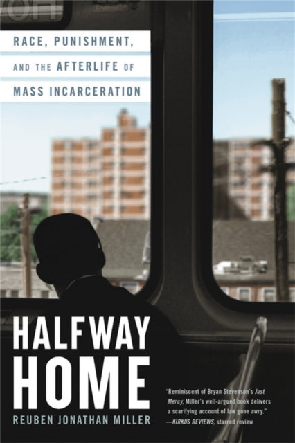 Book cover of: Halfway Home. By: Reuben Jonathan Miller