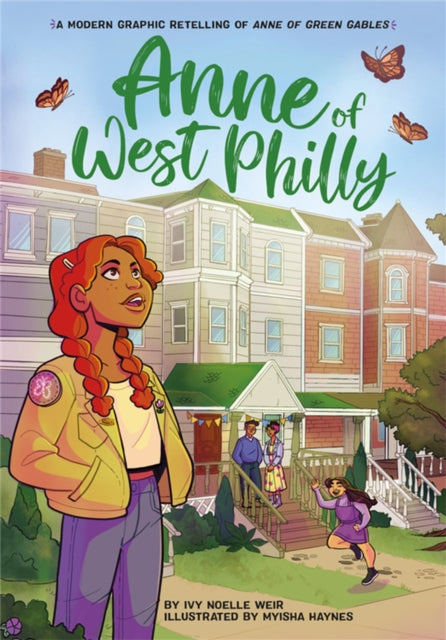 Book cover of: Anne of West Philly. By: Ivy Noelle Weir