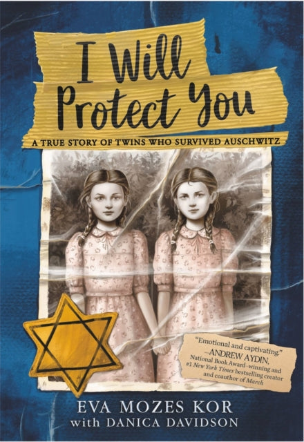 Book cover of: I Will Protect You. By: Eva Mozes Kor