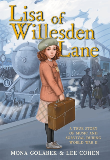 Book cover of: Lisa of Willesden Lane. By: Mona Golabek