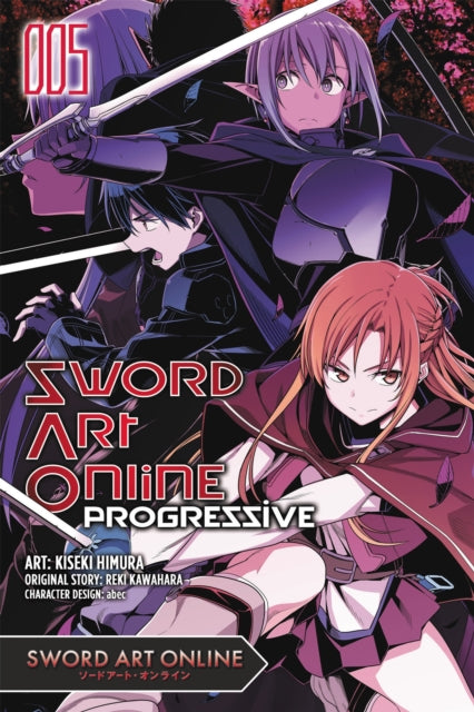 Book cover of: Sword Art Online Progressive, Vol. 5 (Manga). By: Reki Kawahara