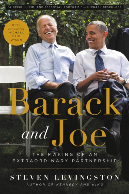 Book cover of: Barack and Joe. By: Steven Levingston