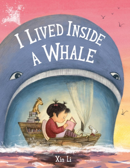 Book cover of: I Lived Inside a Whale. By: Xin Li