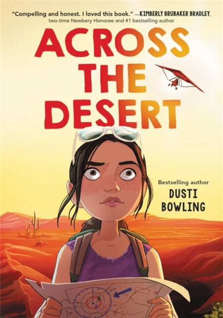 Book cover of: Across the Desert. By: Dusti Bowling
