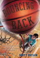 Book cover of: Bouncing Back. By: Scott Ostler