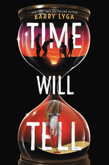 Book cover of: Time Will Tell. By: Barry Lyga