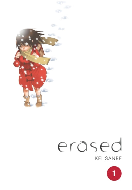 Book cover of: Erased, Vol. 1. By: Kei Sanbe