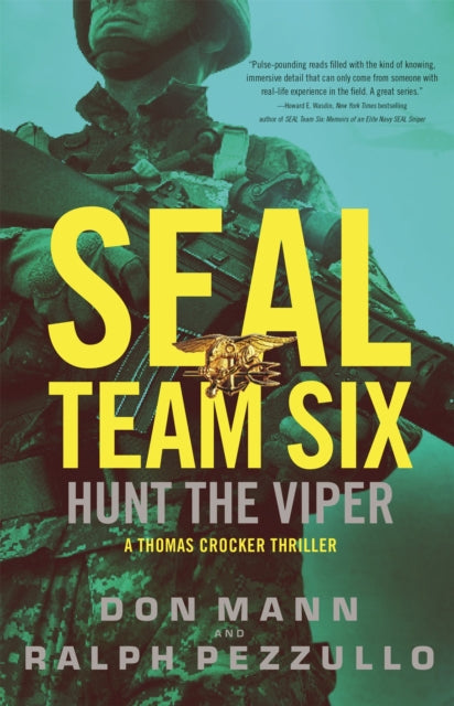 Book cover of: SEAL Team Six: Hunt the Viper. By: Don Mann