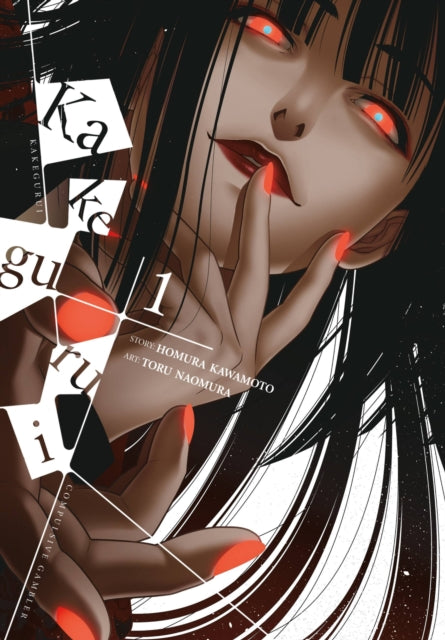 Kakegurui - Compulsive Gambler -, Vol. 1 9780316562898 Homura Kawamoto