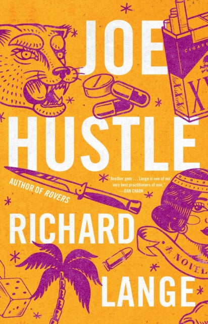 Book cover of: Joe Hustle. By: Richard Lange