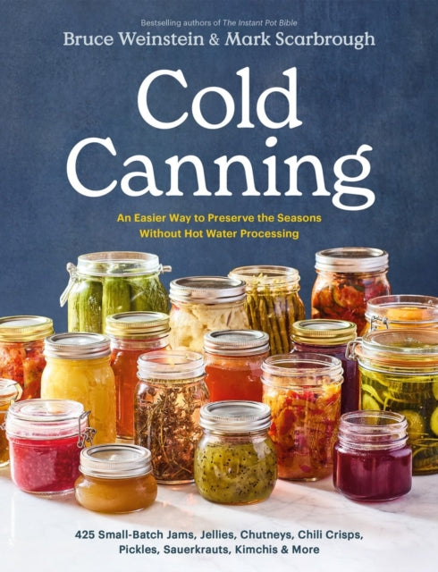 Book cover of: Cold Canning. By: Bruce Weinstein