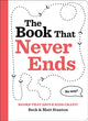 Book cover of: Books That Drive Kids CRAZY!: The Book That Never Ends. By: Beck Stanton