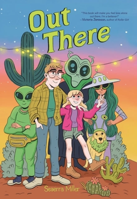 Book cover of: Out There (A Graphic Novel). By: Seaerra Miller