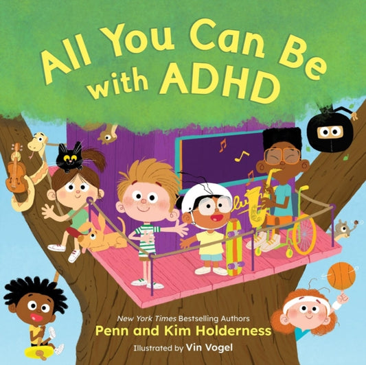 Book cover of: All You Can Be with ADHD