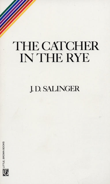 Book cover of: Catcher in the Rye. By: J. D. Salinger