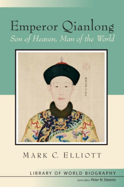 Book cover of: Emperor Qianlong. By: Mark Elliott