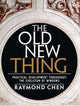 Book cover of: Old New Thing, The. By: CHEN, RAYMOND