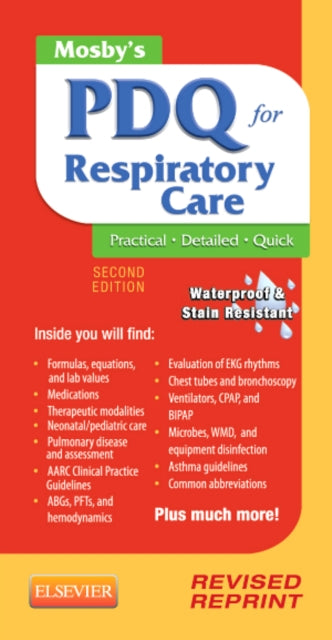 Book cover of: Mosby's PDQ for Respiratory Care - Revised Reprint