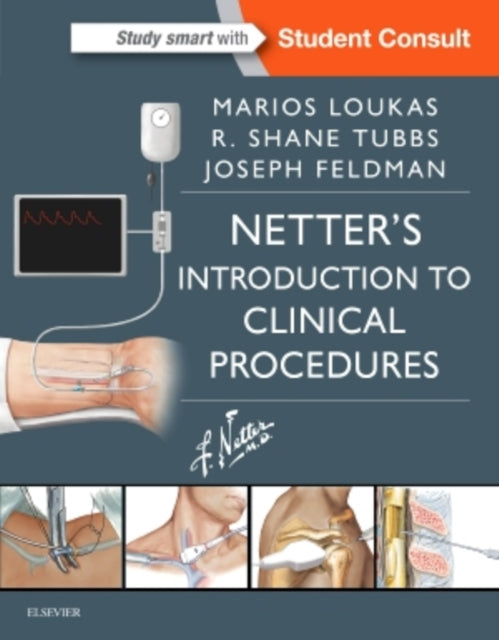 Book cover of: Netter's Introduction to Clinical Procedures. By: Marios Loukas