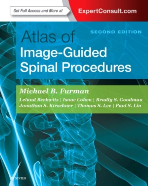 Book cover of: Atlas of Image-Guided Spinal Procedures. By: Michael Bruce Furman