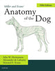 Book cover of: Miller's Anatomy of the Dog. By: John W. Hermanson