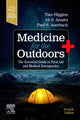 Book cover of: Medicine for the Outdoors. By: Tate Higgins