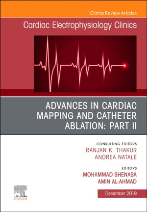Advances in Cardiac Mapping and Catheter Ablation