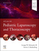 Book cover of: Atlas of Pediatric Laparoscopy and Thoracoscopy. By: Holcomb, George W., III