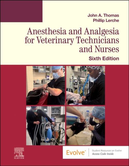 Book cover of: Anesthesia and Analgesia for Veterinary Technicians and Nurses