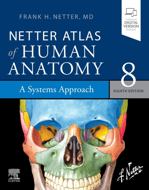 Book cover of: Netter Atlas of Human Anatomy: A Systems Approach. By: Frank H. Netter