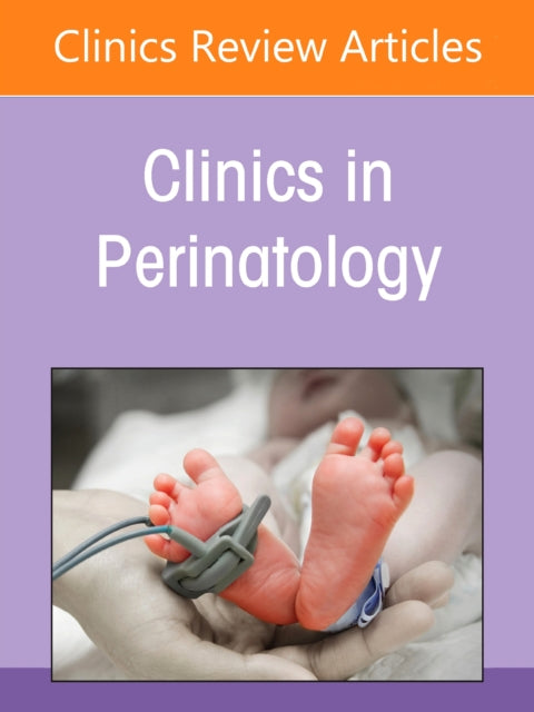 Book cover of: Neonatal Malignant Disorders, An Issue of Clinics in Perinatology. By: Daniel S. Wechsler