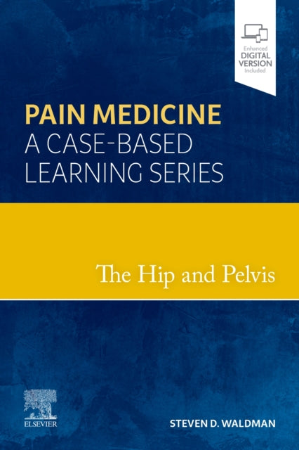 Book cover of: Hip and Pelvis. By: Steven D. Waldman