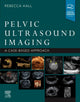 Book cover of: Pelvic Ultrasound Imaging. By: Rebecca Hall
