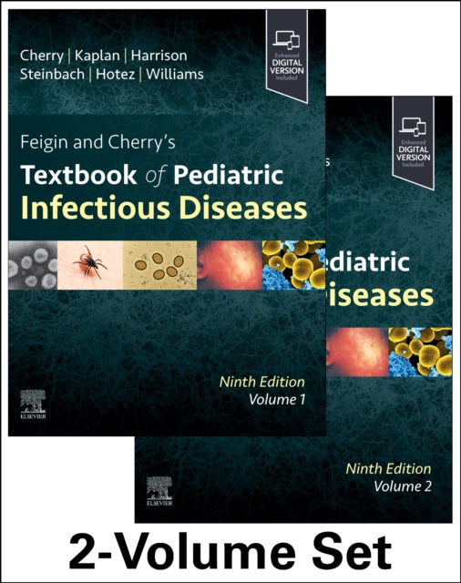 Book cover of: Feigin and Cherry's Textbook of Pediatric Infectious Diseases. By: James Cherry