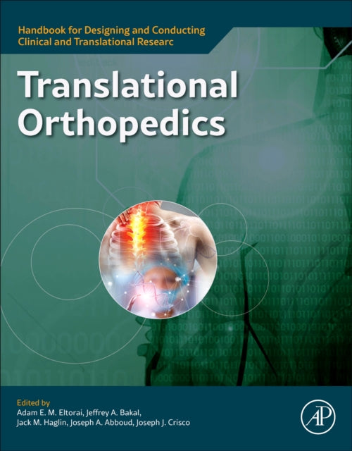 Book cover of: Translational Orthopedics. By: Adam Eltorai