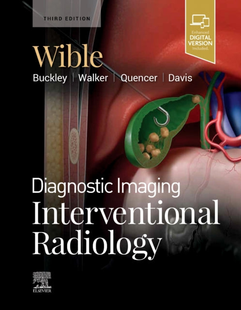 Book cover of: Diagnostic Imaging: Interventional Radiology. By: Brandt C. Wible