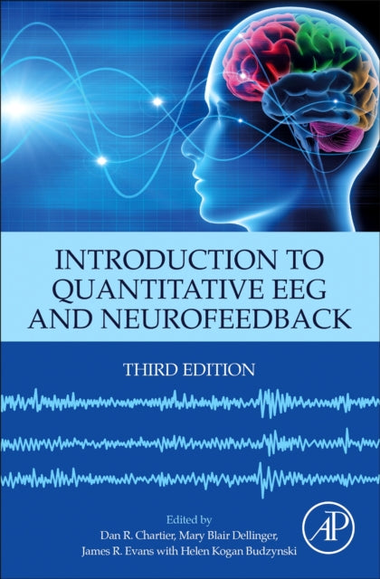 Book cover of: Introduction to Quantitative EEG and Neurofeedback. By: Dan R. Chartier